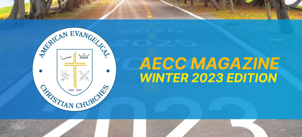 AECC Magazine Fall 2022 Edition - The American Evangelical Christian ...